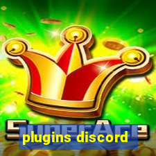 plugins discord